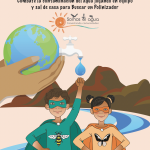 Cover of Be a Water Ecosystem Hero booklet. Text is at the top of the page. Image of a boy and girl dressed as superheros, standing in front of water is at the bottom of the page.